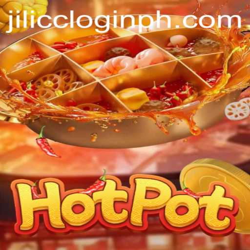 Discovering Hotpot: A Unique Gaming Experience with Jilicc Login